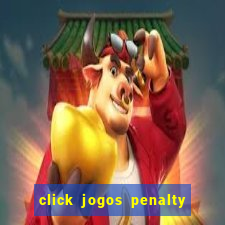 click jogos penalty fever brasil